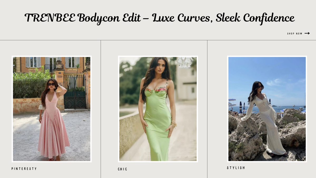TRENBEE Bodycon Edit – Luxe Curves, Sleek Confidence