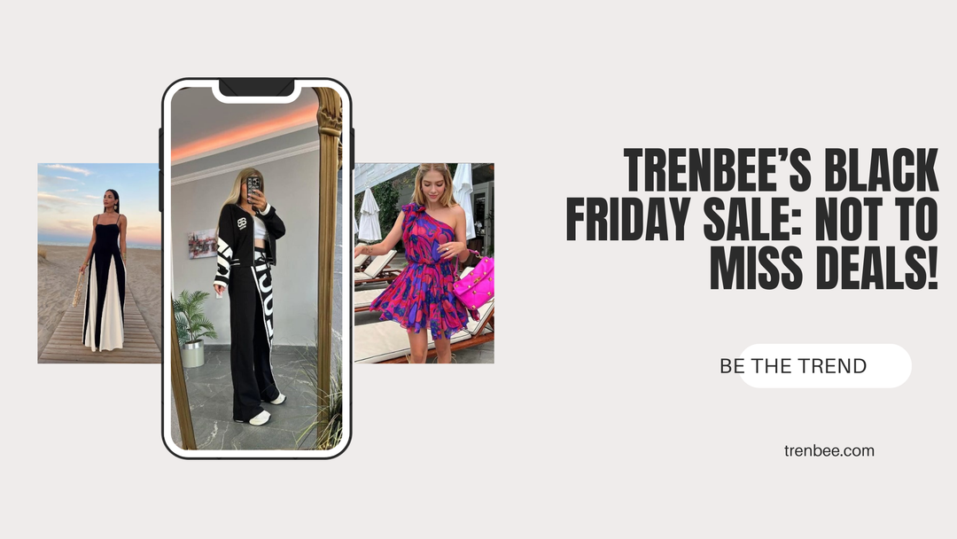 Trenbee’s Black Friday Sale: Not to miss deals!