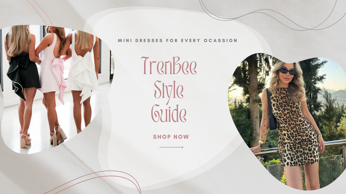 Mini Dresses for Women – A TrenBee Style Guide