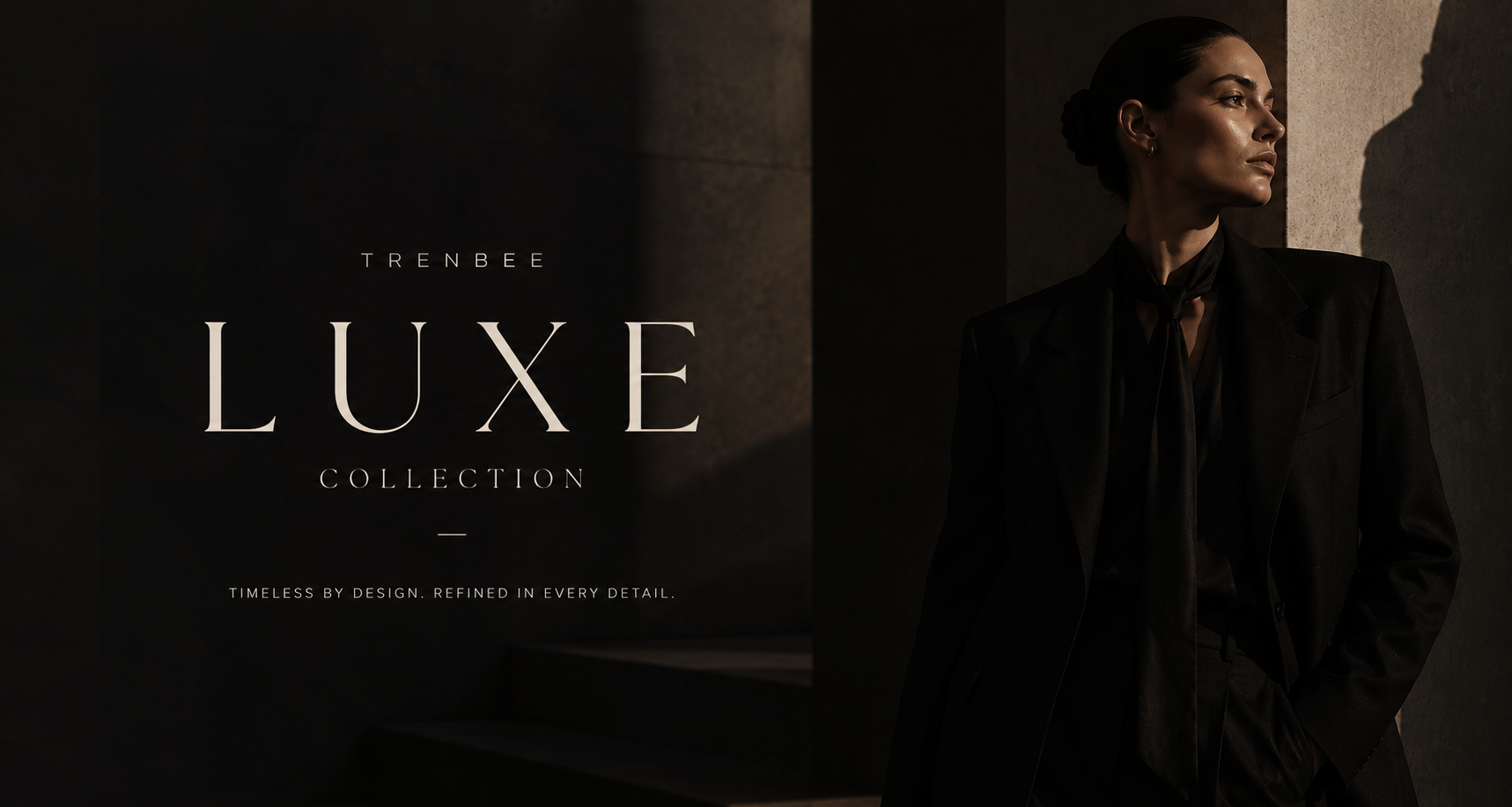 Luxe Collection for Women